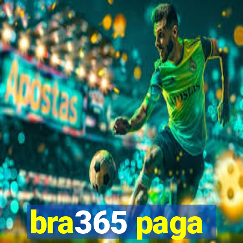 bra365 paga